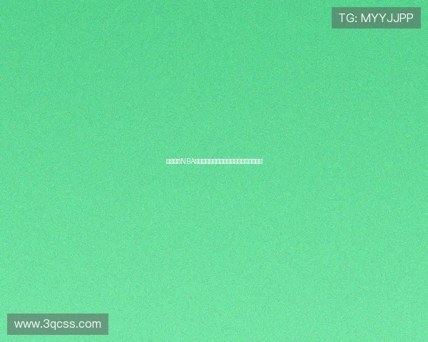 雨燕直播NBA精彩体育回放带你重温赛场激情与绝妙瞬间